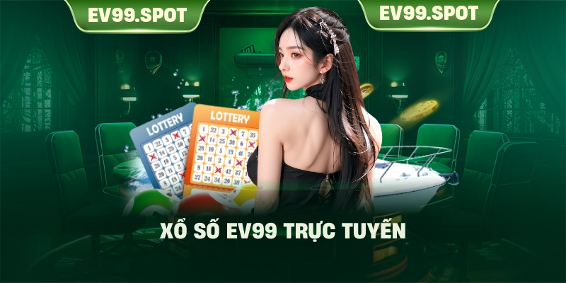 Xổ số EV99 trực tuyến